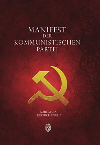 Manifest der Kommunistischen Partei von Independently published